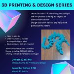 3D Printing & Design Series
