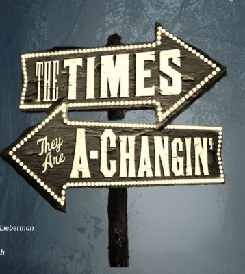 The Times They Are a Changin’